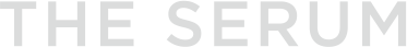 THE SERUM